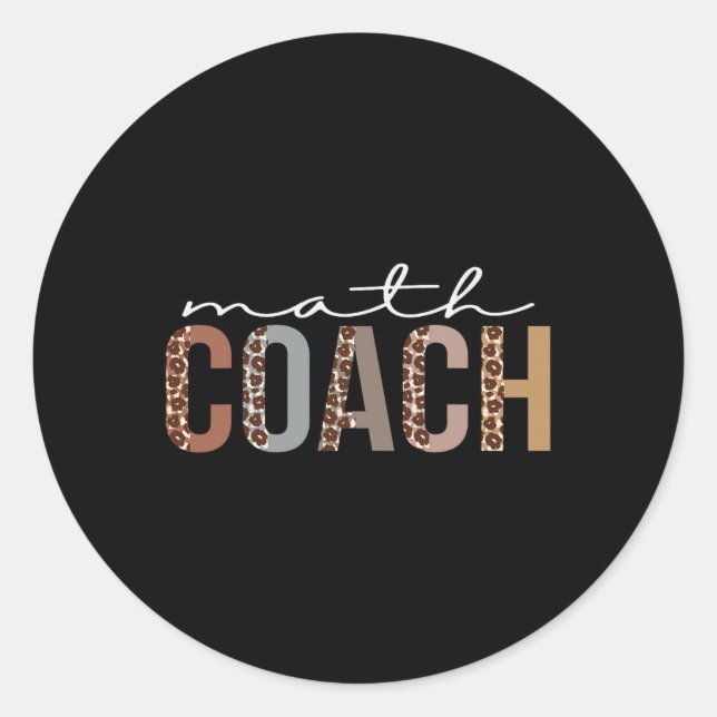 Math Coach Leopard Appreciation Fun For Women For  Classic Round Sticker (Front)