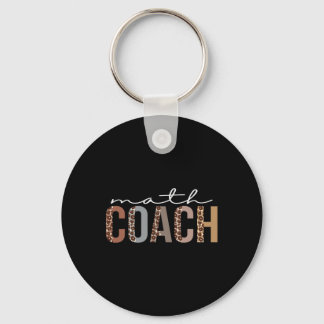 Math Coach Leopard Appreciation Fun For Women For Key Ring