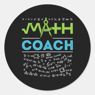 Math Coach Teacher Appreciation Ck To School Classic Round Sticker