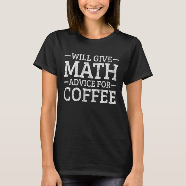 Math Coffee T-Shirt (Front)