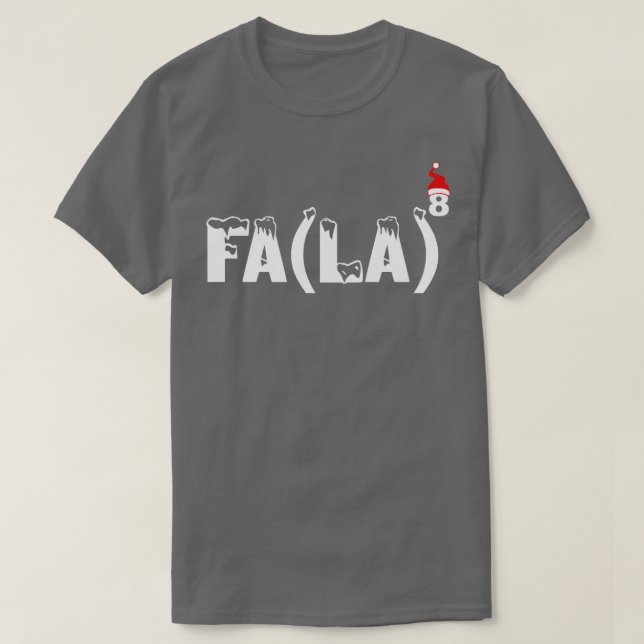 math fa la 1  T-Shirt (Design Front)