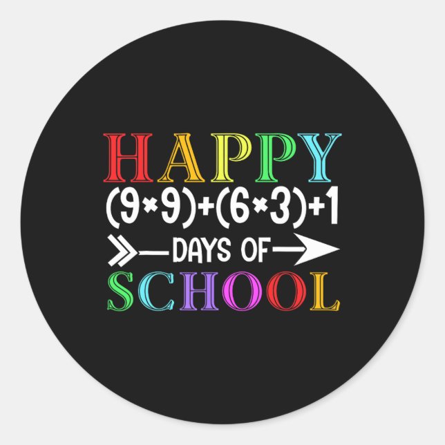 Math Formula Happy 100 Days Of School Funny Math T Classic Round Sticker (Front)