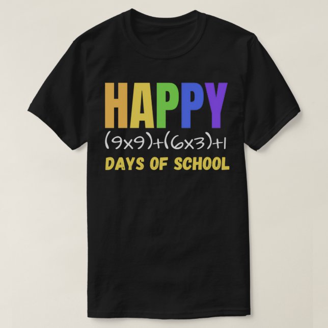 Math Formula Happy 100 Days Of School T-Shirt (Design Front)