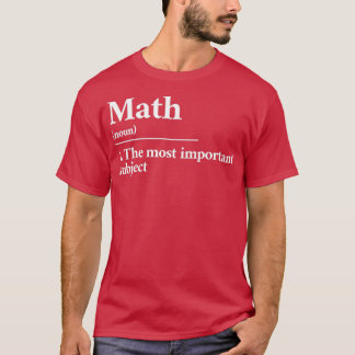 Math funny definition 1 T-Shirt