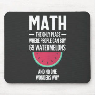 Math. Funny Math Sarcasm Quote Gift Mouse Mat