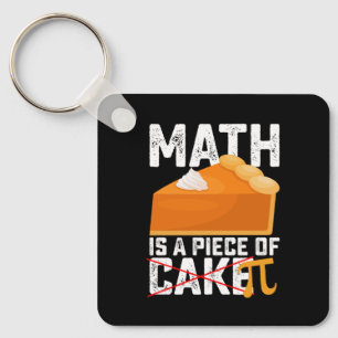 Math Is A Piece Of Cake Pi Day Funny Key Ring