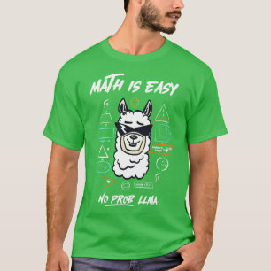 math is easy no prob llma no problem with math mat T-Shirt