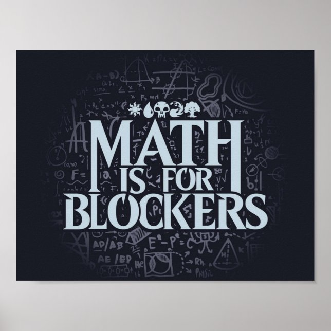 Math is for Blockers  Artefact Edition Poster (Front)