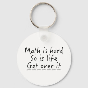 Math Is Hard Key Ring