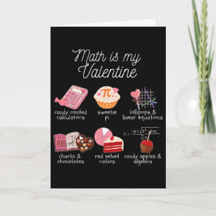 Math Is My Valentine Cute Math Teacher Mathematic  Card