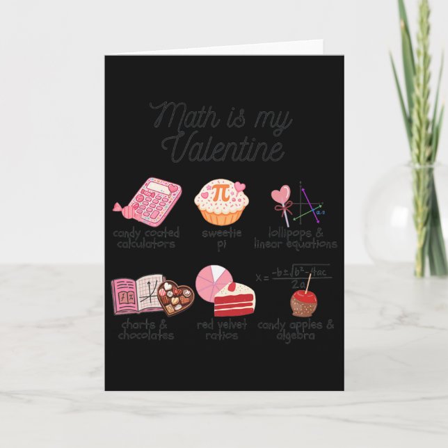 Math Is My Valentine Funny Math Teacher Stem Teach Card (Front)