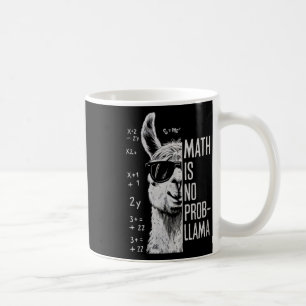 Math Is No Prob-llama Funny Llama Man Women Coffee Mug