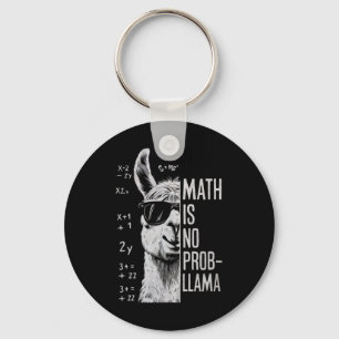 Math Is No Prob-llama Funny Llama Man Women  Key Ring