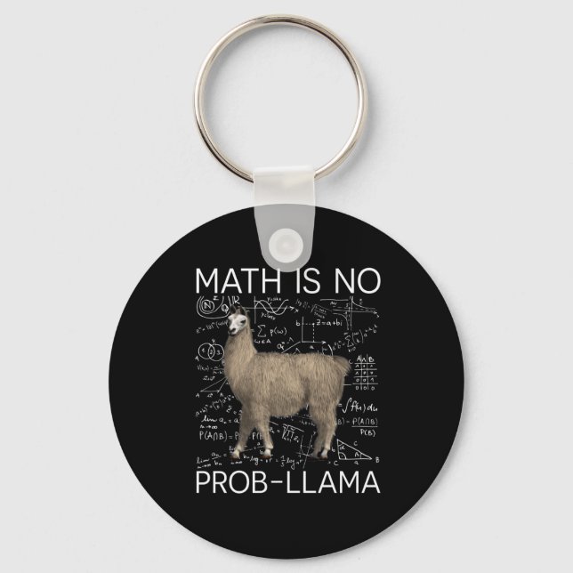 Math is No Prob-Llama - Math Llama Teacher Key Ring (Front)