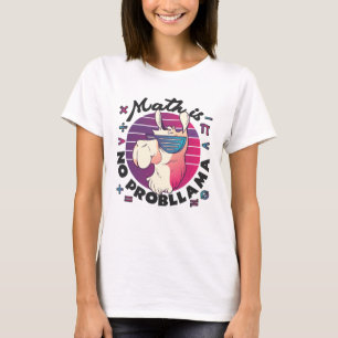 Math Is No ProbLlama T-Shirt