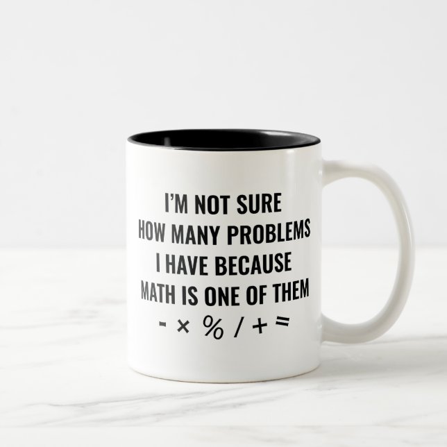 Math Is One Of Them Two-Tone Coffee Mug (Right)