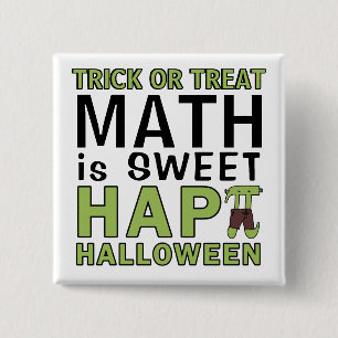 Math is Sweet Happy Halloween Pi Teacher Funny 15 Cm Square Badge