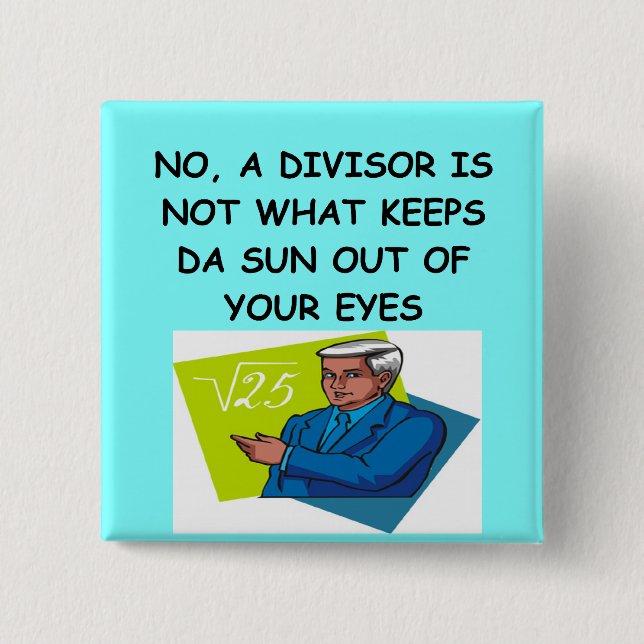 math joke 15 cm square badge (Front)