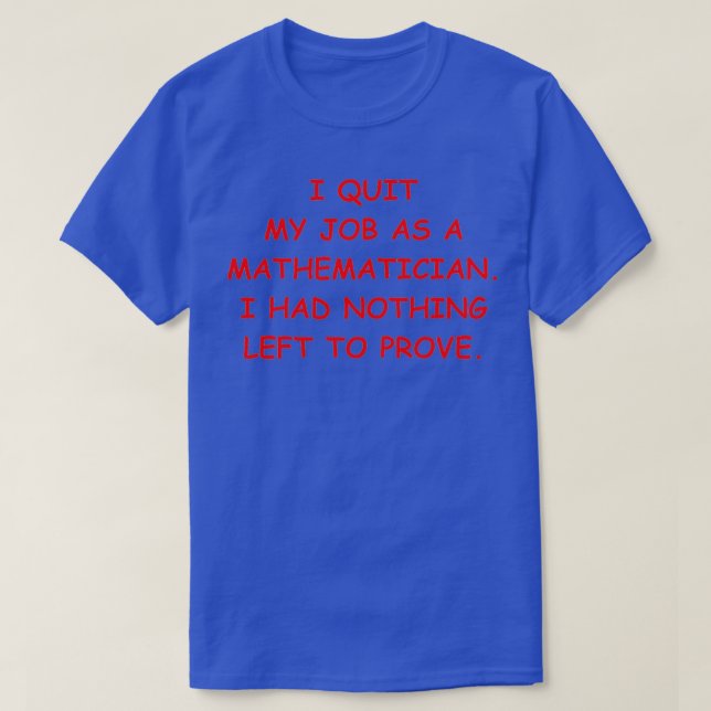 Math joke 82 T-Shirt (Design Front)