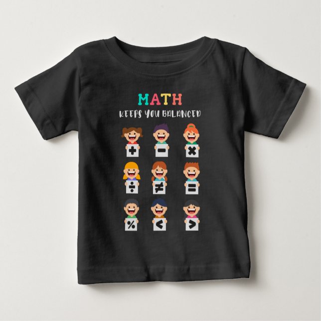 Math keeps you balanced baby T-Shirt (Front)