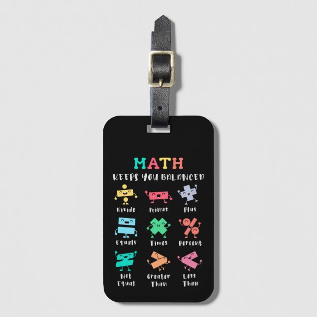 Math keeps you balanced luggage tag (Front Vertical)