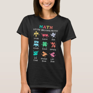Math keeps you balanced T-Shirt