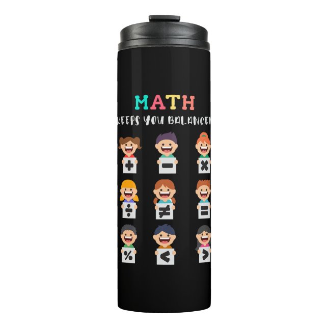 Math keeps you balanced thermal tumbler (Front)
