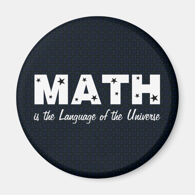Math Language Of Universe Magnet (Front)