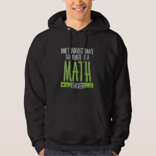 Math Lover Geek Education School Student Teacher Hoodie