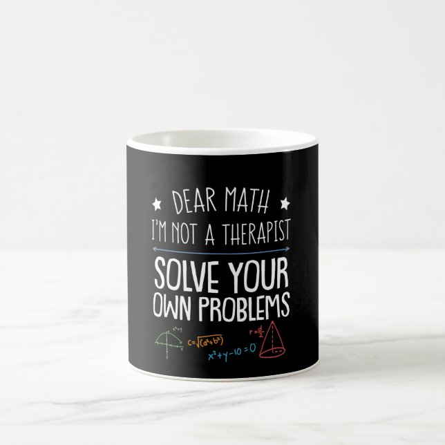 Math Lover Not Therapist Solve Own Problem Coffee Mug (Center)