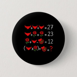Math Mathematics Geek Funny Valentines Day Teacher 6 Cm Round Badge