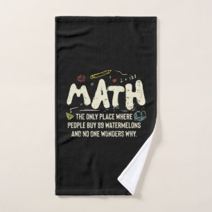 Math  Mathematics Math Teacher Gift Bath Towel Set