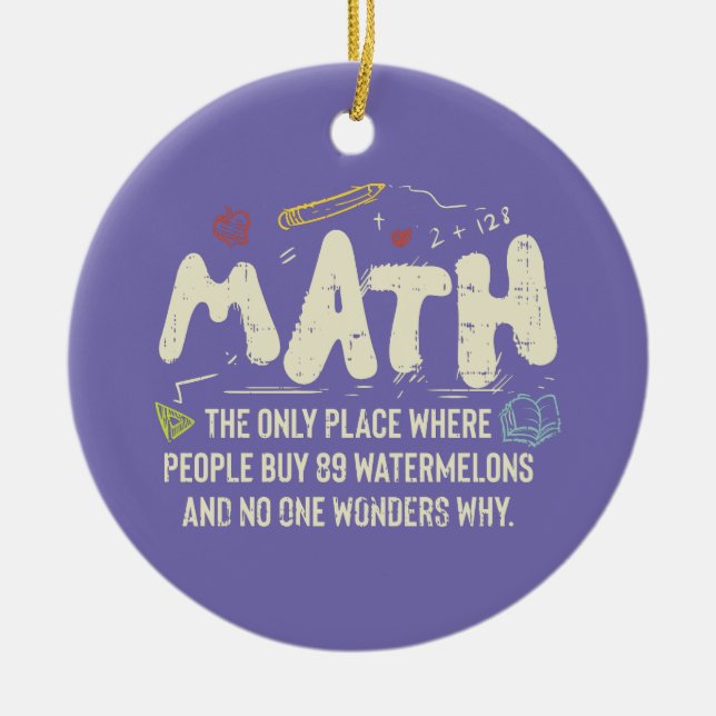 Math  Mathematics Math Teacher Gift Ceramic Tree Decoration (Front)