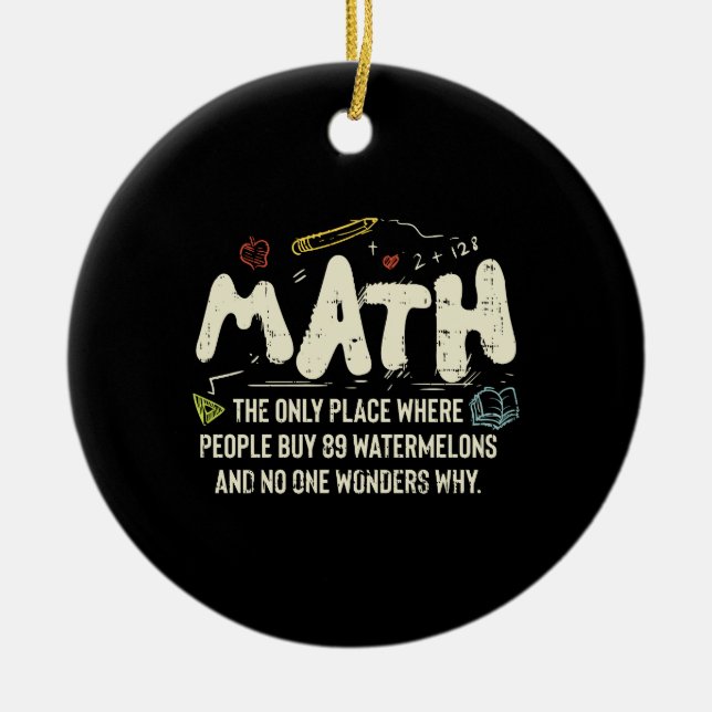 Math  Mathematics Math Teacher Gift Ceramic Tree Decoration (Front)
