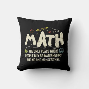 Math  Mathematics Math Teacher Gift Cushion
