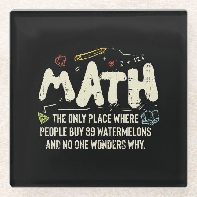 Math  Mathematics Math Teacher Gift Glass Coaster (Front)