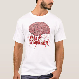 Math Mathematics Mega Brain T-Shirt