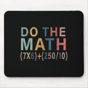Math Meme Funny Gift For Teacher, Student Men Wome Mouse Mat