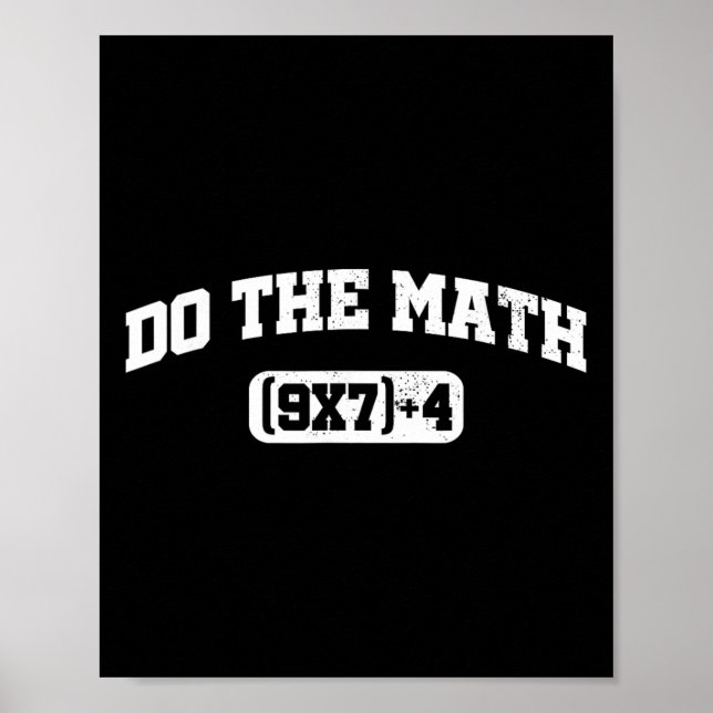 Math Meme, Math 67 Meme, Funny Six Seven Teacher S Poster (Front)