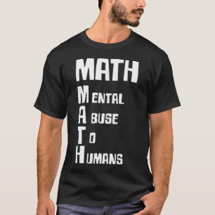 Math Mental Abuse To Humans horse friendship T-Shirt