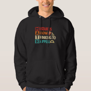 Math Mistakes Allow Thinking To Happen Math Teache Hoodie