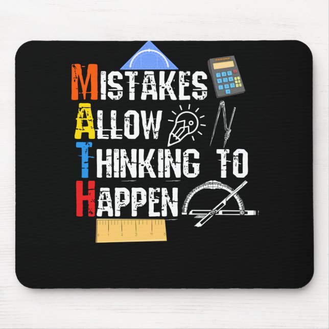 Math. Mistakes Allow Thinking To Happen Mouse Mat (Front)