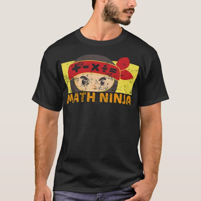 Math ninja school algebra quote gift kiddinx marti T-Shirt (Front)