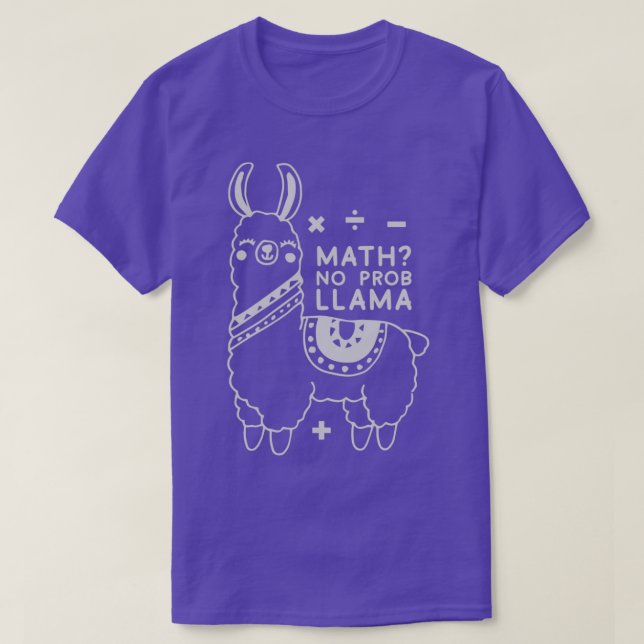 Math no Prob llama 2 T-Shirt (Design Front)