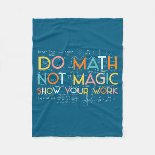 Math Not Magic Show Work Illustration Fleece Blanket