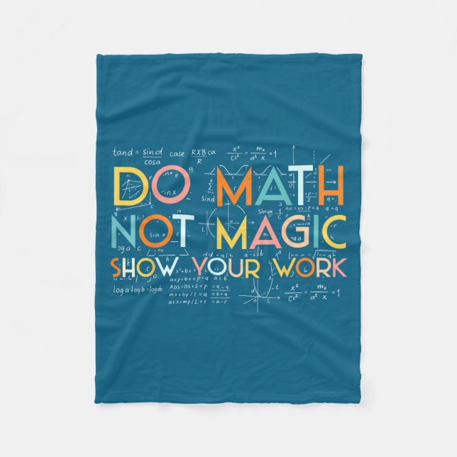 Math Not Magic Show Work Illustration Fleece Blanket (Front)