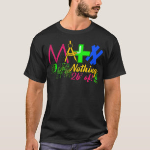 Math Nothing bibi & tina tv series T-Shirt