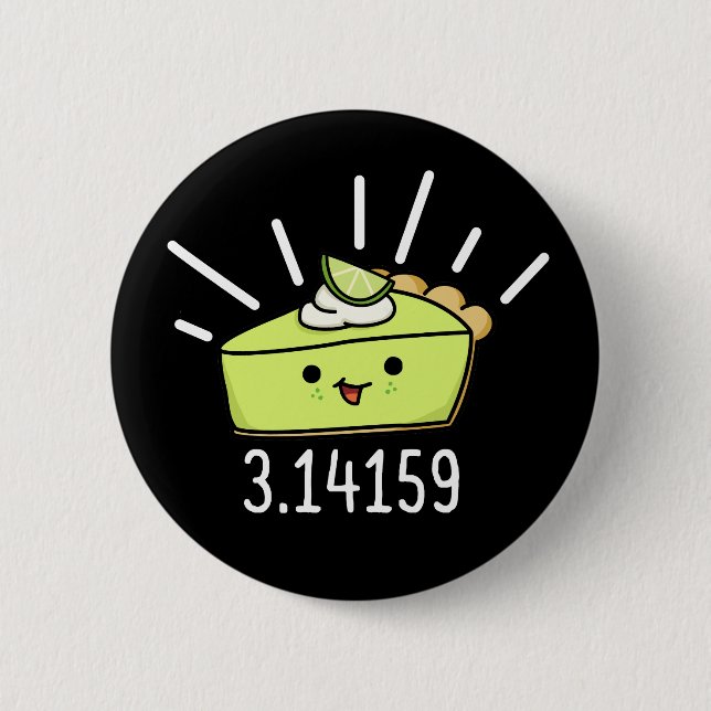 Math Pi Number Funny Pie Pun Dark BG 6 Cm Round Badge (Front)