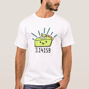 Math Pi Number Funny Pie Pun  T-Shirt