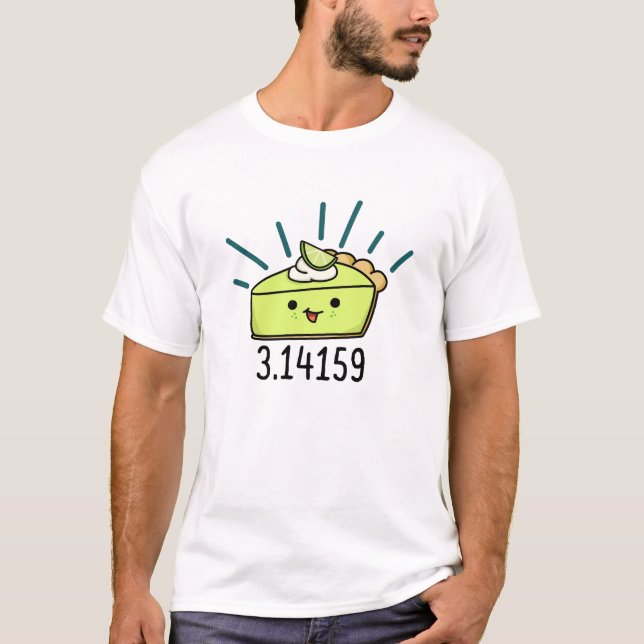 Math Pi Number Funny Pie Pun  T-Shirt (Front)